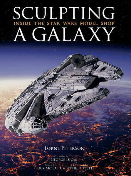 Sculpting a Galaxy　スターウォーズ Sculpting a Galaxy – Insight Editions