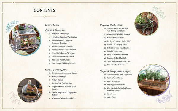 Harry Potter : Herbology Magic: Botanical Projects, Terrariums, and Gardens Inspired by the Wizarding World