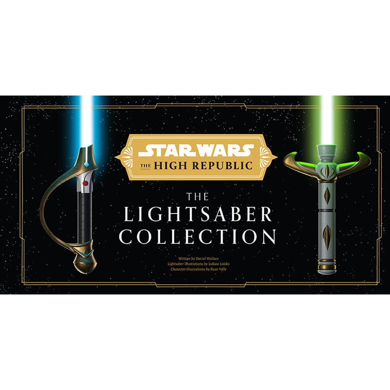 Star Wars: The High Republic: The Lightsaber Collection