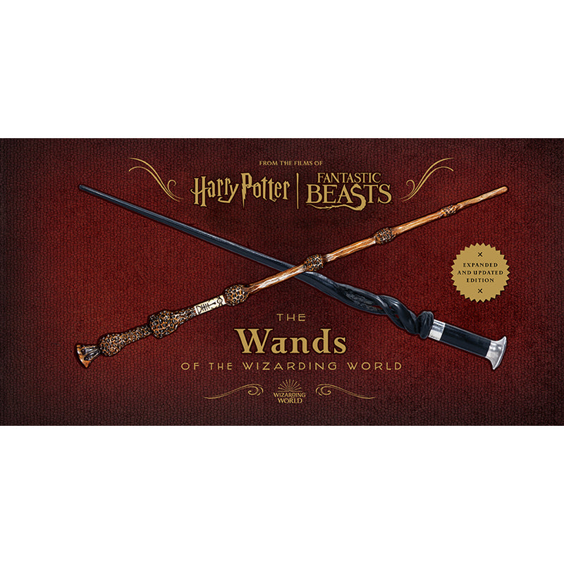 Harry Potter and Fantastic Beasts: The Wands of the Wizarding