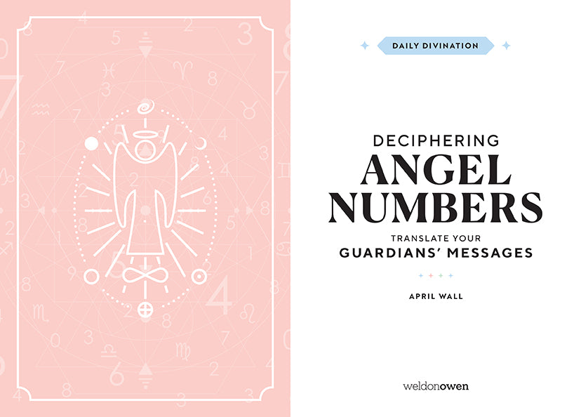Deciphering Angel Numbers Insight Editions Deciphering Angel Numbers Insight Editions