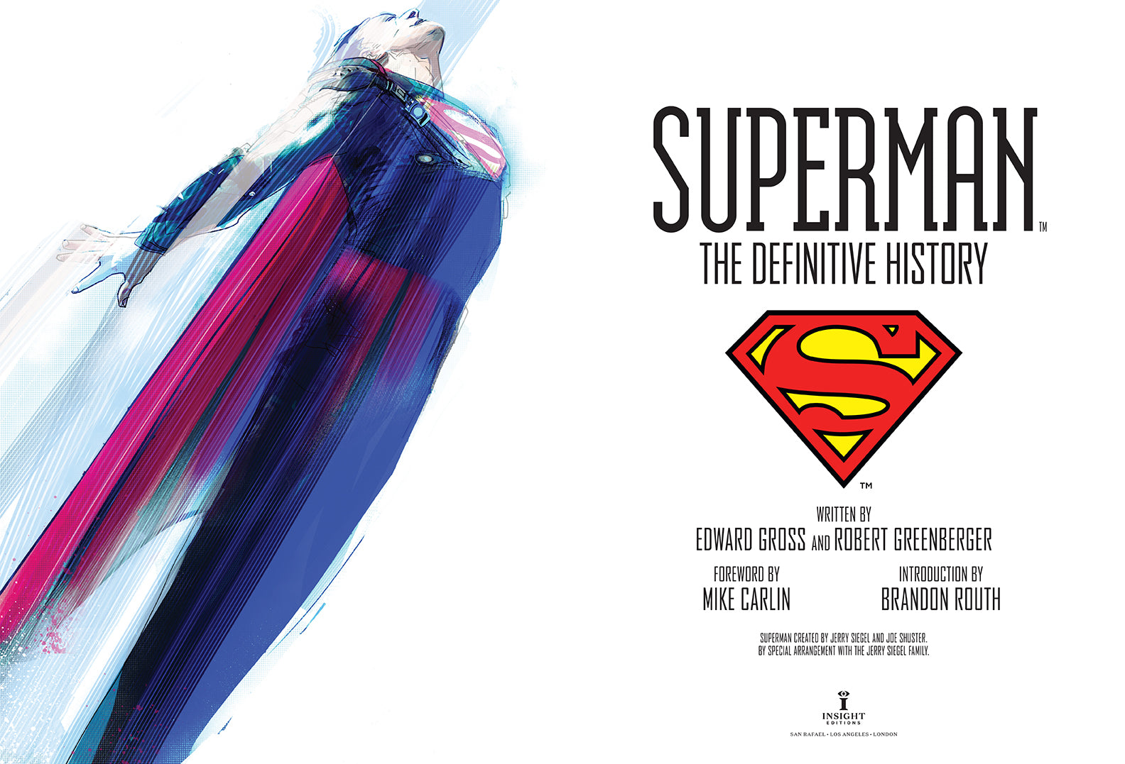 Superman: The Definitive History – Insight Editions