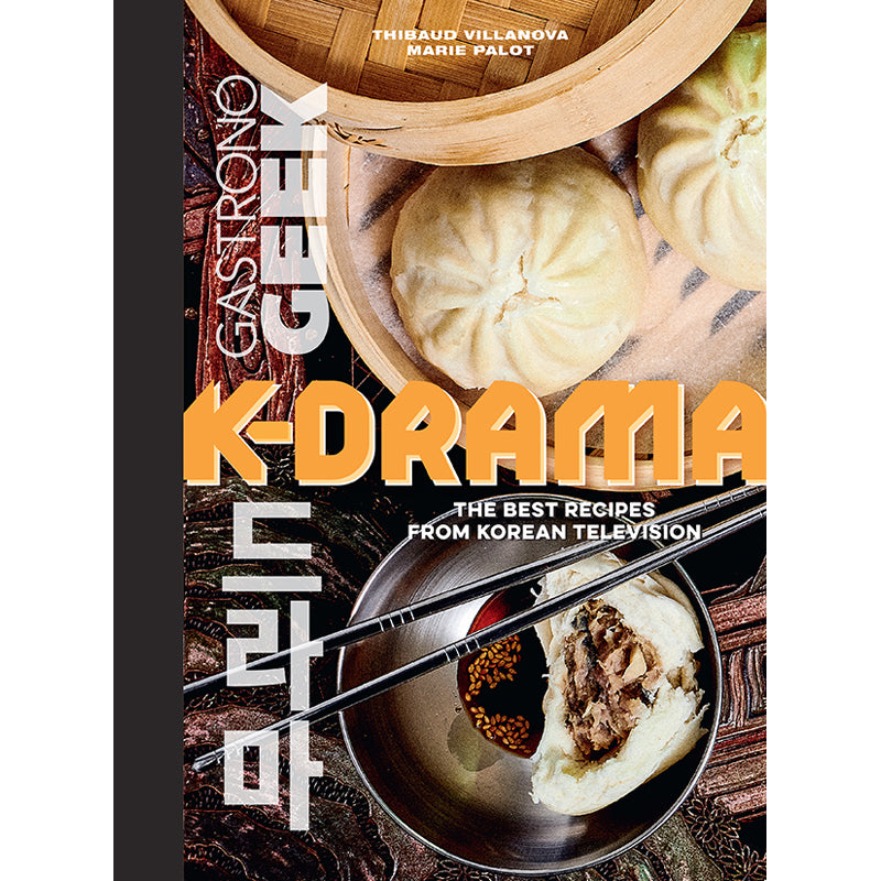 Gastronogeek: K-Drama Cookbook