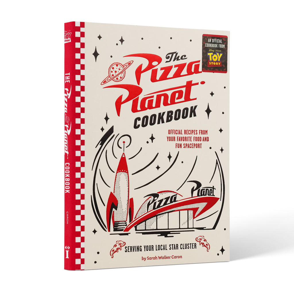 The Pizza Planet Cookbook