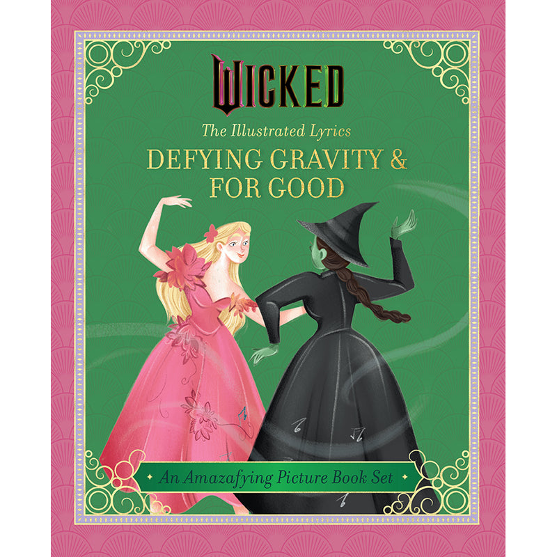 Wicked: The Illustrated Lyrics – Insight Editions