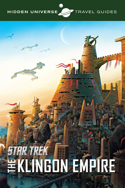 Hidden Universe Travel Guides: Star Trek