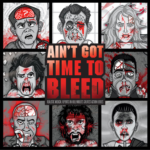 I Ain't Got Time to Bleed Predator Movie Quote