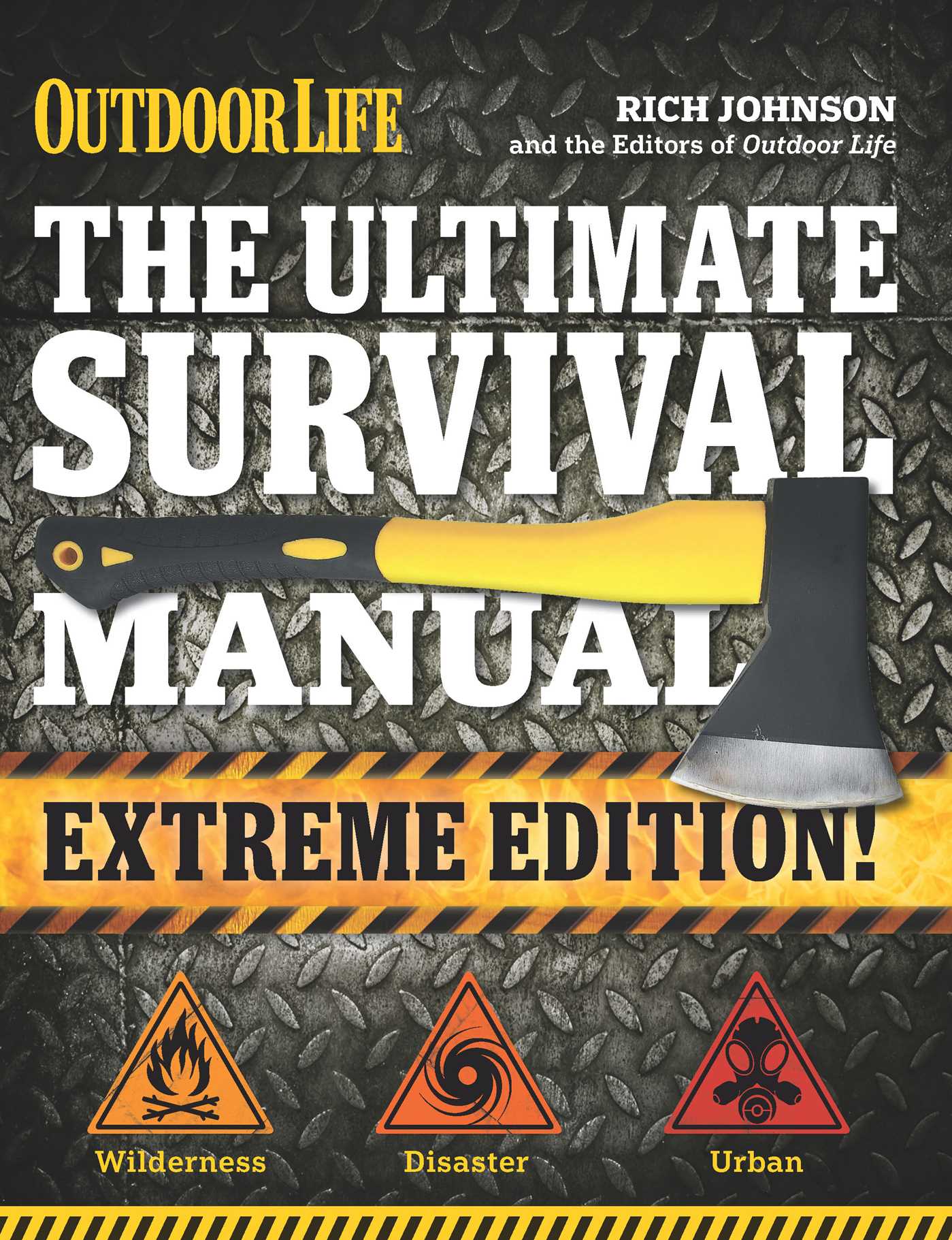 The Ultimate Survival Manual (Extreme Edition) – Insight Editions