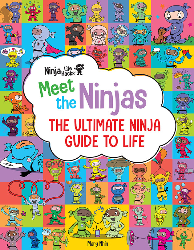Ninja Life Hacks: Meet the Ninjas