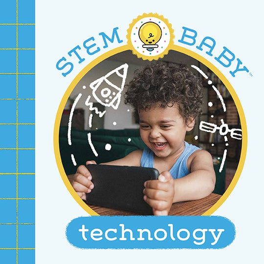 STEM Baby: Technology