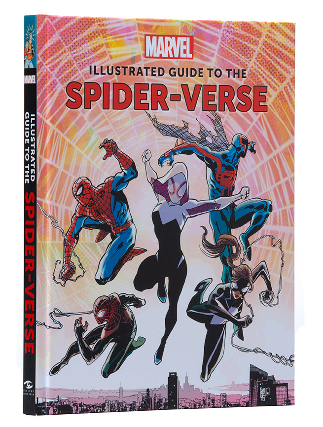 Marvel: Illustrated Guide to the Spider- Verse